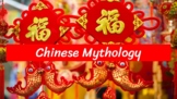 Chinese Mythology Introduction Lecture