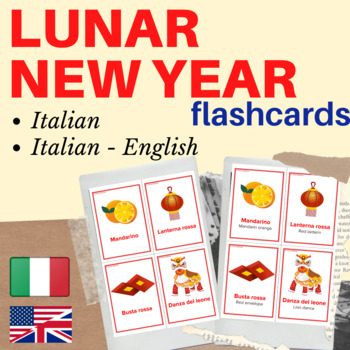 Preview of Chinese NEW YEAR ITALIAN FLASH CARDS | Italian flashcards Chinese New Year's