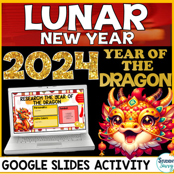 Preview of Lunar Chinese New Year 2024 Digital Activity Year of the Dragon Google Slides
