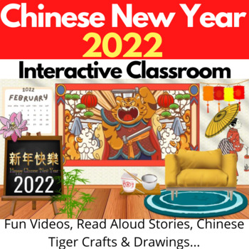 Preview of Chinese New Year 2022 Fun Interactive Classroom- Year Of The Tiger Activities