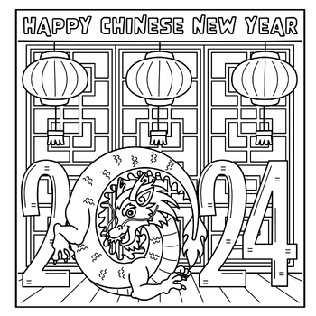 Chinese New Year 2024 Coloring Page Acitivity - Year Of The Dragon 2024 ...