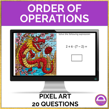 Preview of Chinese New Year 2024 Math Order of Operations Pixel Art Activity