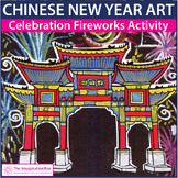 Chinese New Year Art Activity, Lunar New Year Fireworks & 