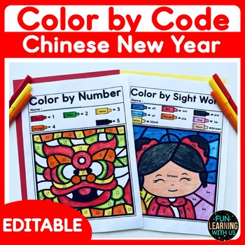 Preview of Chinese New Year Color by Number | EDITABLE Color by Sight Word & Math Worksheet