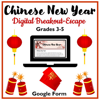 Preview of Chinese New Year Digital Breakout Escape Room Grades 3-5
