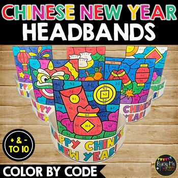 Preview of Chinese New Year Headbands Color by Code | Add and Subtract to 10 | Lunar