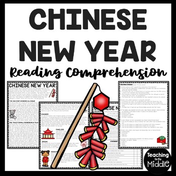 Preview of Chinese New Year History and Overview Reading Comprehension Worksheet