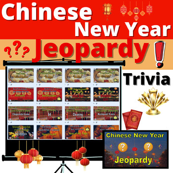 Preview of Chinese New Year Jeopardy Trivia Activity Culture Tradition China No Prep