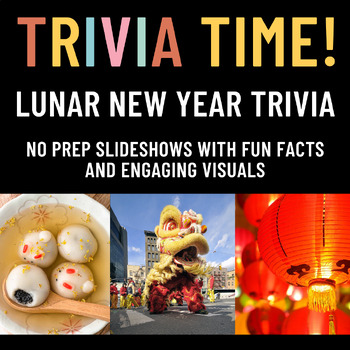 Preview of Chinese New Year / Lunar New Year Trivia Game - TriviaTime Slideshow