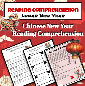 Preview of Chinese New Year Reading Comprehension / Lunar New Year Traditions
