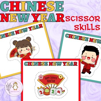 Preview of Chinese New Year Scissor Skills Activity Cutting Practice Preschool