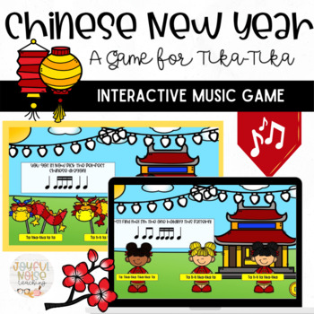 Preview of Chinese New Year: Sixteenth Note & Tika-tika Digital Music Game Kodaly Rhythm