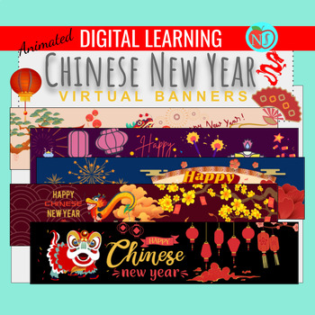 Preview of Chinese New Year Themed Animated Virtual BANNERS | GOOGLE CLASSROOM BANNERS