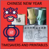 Chinese New Year Time Saver Resources