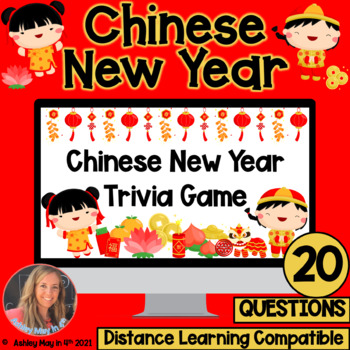 Chinese New Year Trivia Game By Ashley May In 4th Tpt
