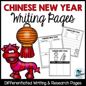 Chinese New Year Writing and Research Pages by All the Learners | TPT
