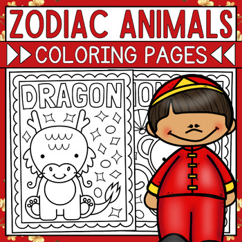 Preview of Chinese New Year Zodiac Animals Coloring Pages | Lunar New Year Zodiac