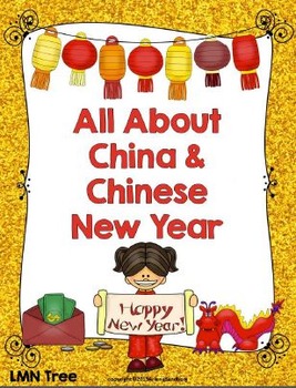 Preview of Chinese New Year and China: Reading and Writing Unit