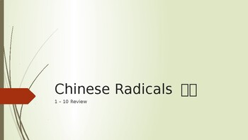 Preview of Chinese Radicals 1 - 10 Review