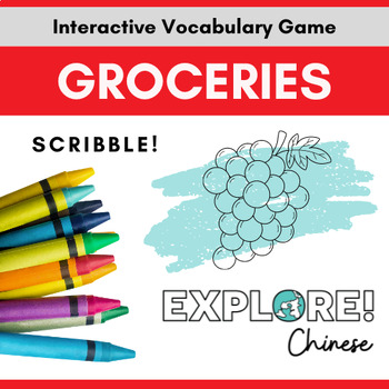 Preview of Chinese | Scribble! EDITABLE Vocabulary Game - Groceries