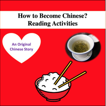 Preview of Chinese Story:How to Become Chinese (Chinese Immersion/AP Chinese/Common Core)