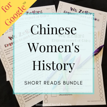 Preview of Chinese Women's History Short Reads Bundle for Google Classroom™