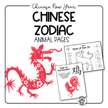 Preview of Chinese Zodiac Animal Pages: Coloring Activity • Lunar New Year