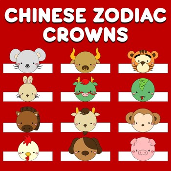 Preview of Chinese Zodiac Crowns Craft | Chinese New Year Crown | Lunar New Year Craft