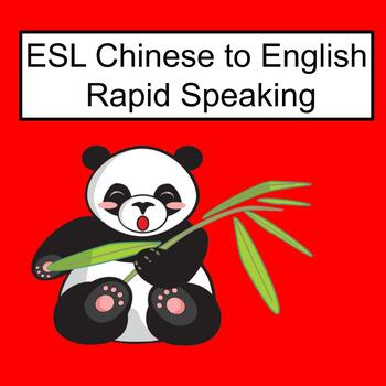 Preview of Chinese to English: ESL Newcomers' Activities - ESL Chinese - Rapid Speaking