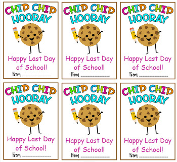 Preview of Chip Chip Hooray Cookie Tag End of Year Gift Celebration Summer Admin Teacher