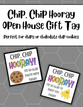 Preview of Chip, Chip Hooray Open House Gift Tags