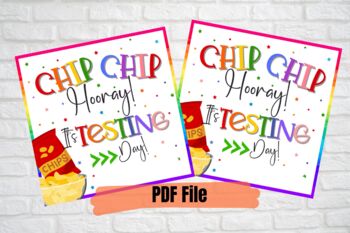 Preview of Chip Chip Hooray State Testing Motivation Tags, Chips desk treat tag