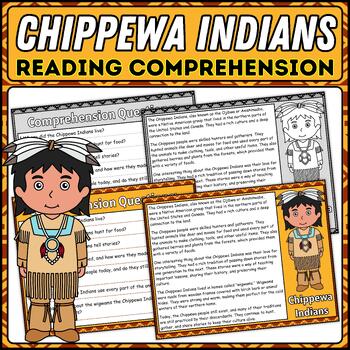 Preview of Chippewa Indians Reading Comprehension Passage | Indian Native American Tribes