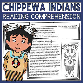 Chippewa Indians Reading Comprehension Passage Native American Heritage Month