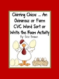 Chirping Chicks - An Oviparous CVC Wort Sort or Write the Room