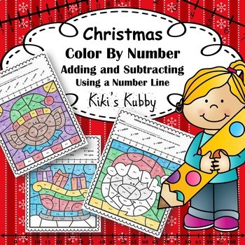 Preview of Christmas: Color By Number Adding and Subtracting Using a Number Line