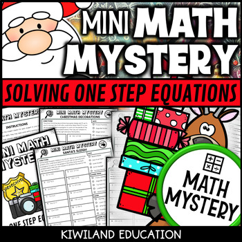 Preview of Chistmas Solving One Step Equations with 1 Variable Mini Math Mystery Worksheets