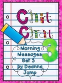Chit Chat Morning Messages 3 {aligned with Common Core}