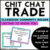Chit Chat Trade {Getting to Know You}
