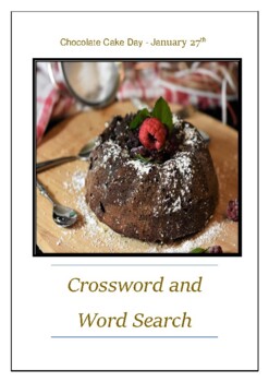 Chocolate Cake Day January 27th Crossword Puzzle Word Search Bell Ringer