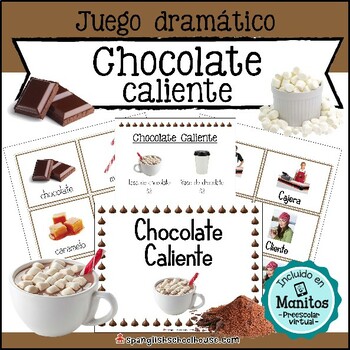Preview of Chocolate Caliente - Hot Cocoa in Spanish - Winter Dramatic Play Center