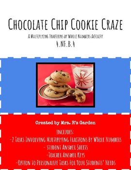 Preview of Chocolate Chip Cookie Craze -A multiplying fractions by whole numbers activity