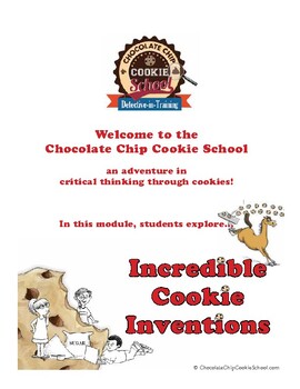 Preview of Incredible Cookie Inventions - #2 in Chocolate Chip Cookie School Homeschool