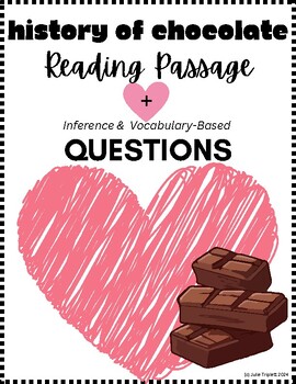 Preview of Chocolate Delights: Informational Reading Passage + Inference and Vocabulary