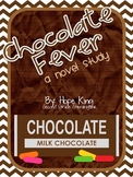 Chocolate Fever: A Novel Study