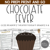 Chocolate Fever CCSS Reader's Theater and Close Reading Toolkit