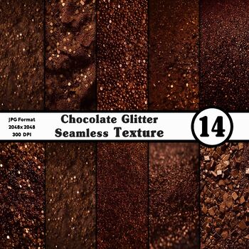 Preview of Chocolate Glitter Seamless Textures - Digital Paper Pack - 14 Different Papers