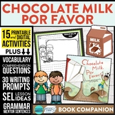 Chocolate Milk, Por Favor Activities, Lesson Plans, Writing Prompts, Worksheets