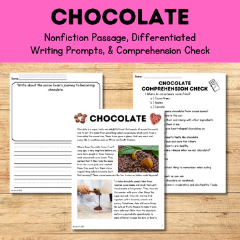 Preview of Chocolate (Nonfiction Passage, Writing Prompts, & Comprehension Check) Valentine