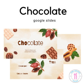 Preview of Chocolate Production And Uses Google Slides For Baking FCS Classrooms